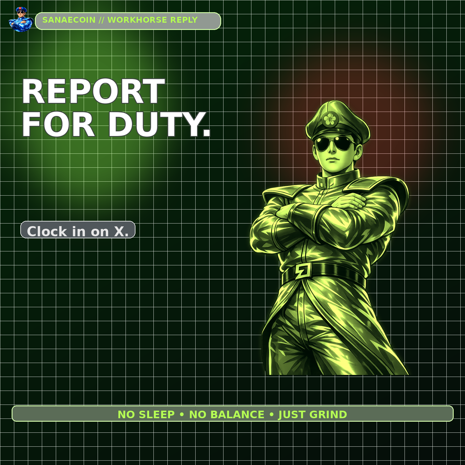 Report for duty.